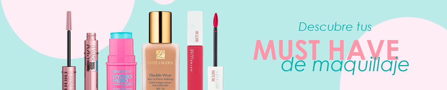 must have maquillaje